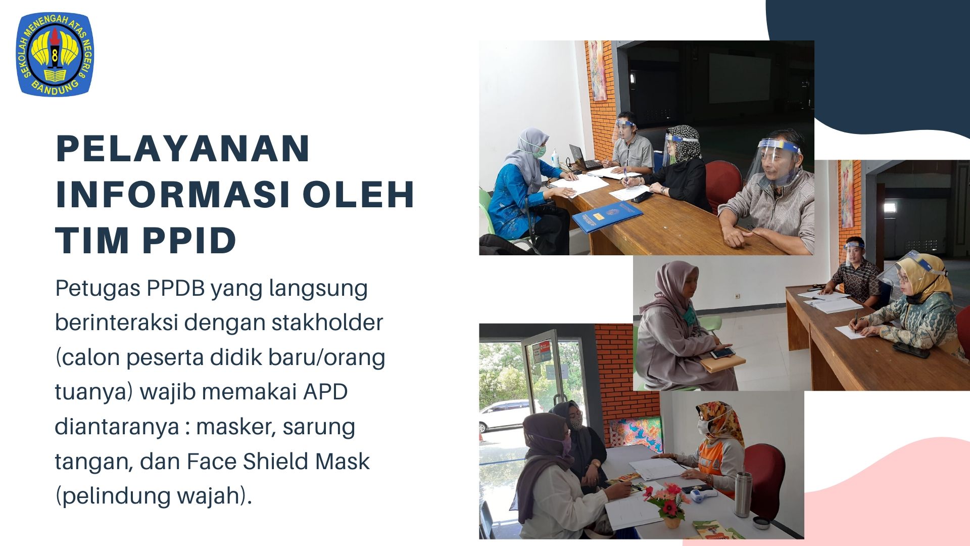 PELAYANAN INFORMASI PPDB OLEH TIM PPID
