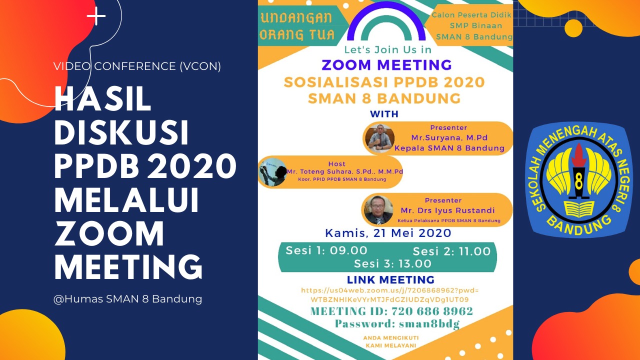 HASIL DISKUSI PPDB SMAN 8 BANDUNG MELALUI ZOOM MEETING